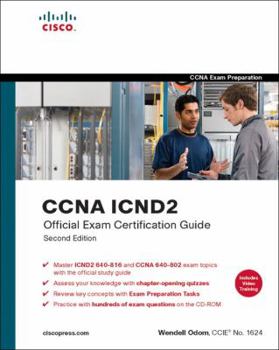 Hardcover CCNA ICND2 Official Exam Certification Guide [With CDROM and DVD] Book