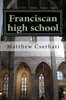 Paperback Franciscan high school Book