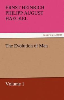 Paperback The Evolution of Man - Volume 1 Book