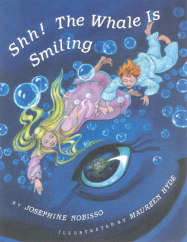Paperback Shh! the Whale Is Smiling Book