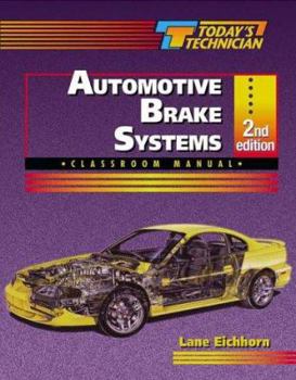 Paperback Today S Technician: Automotive Brake Systems Book