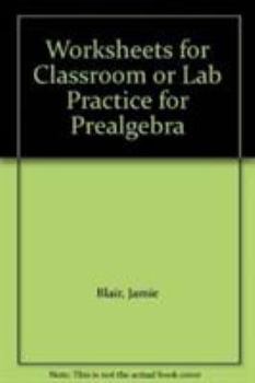 Paperback Worksheets for Classroom or Lab Practice for Prealgebra Book