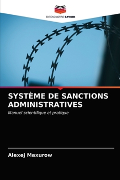 Paperback Système de Sanctions Administratives [French] Book