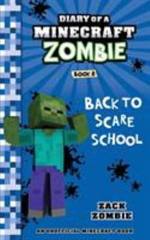 Paperback Diary of a Minecraft Zombie Book 8: Back to Scare School Book