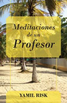 Paperback Meditaciones de un Profesor [Spanish] Book