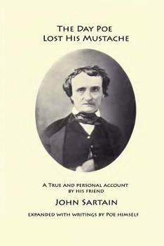 Paperback The Day Poe Lost His Mustache Book