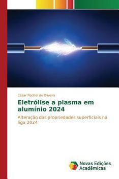 Paperback Eletrólise a plasma em alumínio 2024 [Portuguese] Book