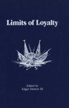 Paperback Limits of Loyalty Book