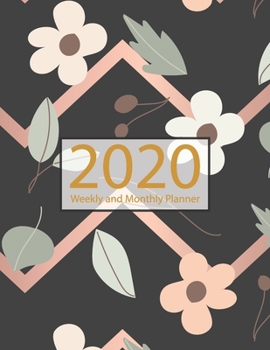 Paperback 2020 Planner Weekly and Monthly: Jan 1, 2020 to Dec 31, 2020: Weekly & Monthly Planner + Calendar Views - Inspirational Quotes and Watercolor Floral D Book