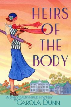 Hardcover Heirs of the Body: A Daisy Dalrymple Mystery Book
