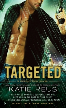 Targeted - Book #1 of the Deadly Ops