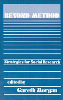 Paperback Beyond Method: Strategies for Social Research Book