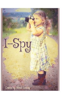 Paperback I-Spy: Write what you see! Book