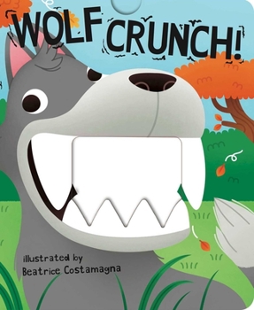 Board book Wolf Crunch! Book