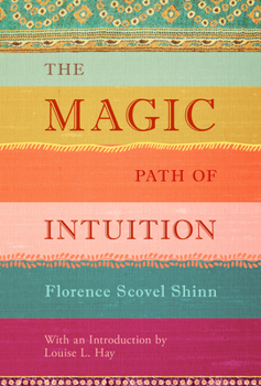 Hardcover The Magic Path of Intuition Book