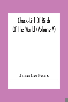 Paperback Check-List Of Birds Of The World (Volume V) Book