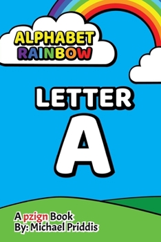 Paperback Alphabet Rainbow - LETTER A Book