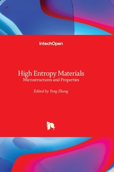 Hardcover High Entropy Materials - Microstructures and Properties Book