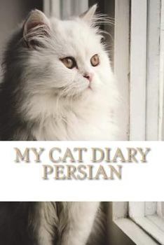 Paperback My cat diary: Persian Book