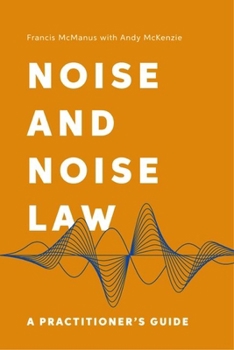 Hardcover Noise and Noise Law: A Practitioner's Guide Book