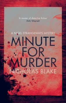 Minute for Murder - Book #8 of the Nigel Strangeways