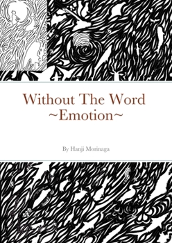 Paperback Without The Word Emotion Book