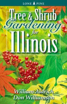 Paperback Tree & Shrub Gardening for Illinois Book