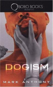 Mass Market Paperback Dogism Book