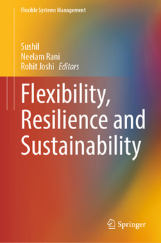 Hardcover Flexibility, Resilience and Sustainability Book