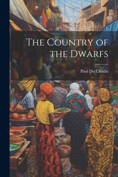 Paperback The Country of the Dwarfs Book