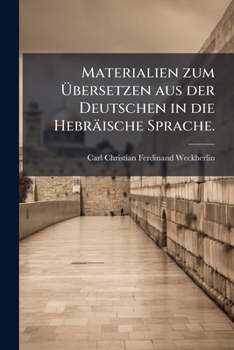 Paperback Materialien zum Übersetzen aus der Deutschen in die Hebräische Sprache. [German] Book