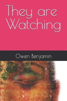 Paperback They are Watching Book