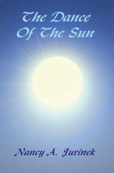 Paperback The Dance Of The Sun Book