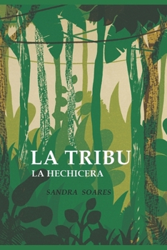 Paperback La Tribu: La Hechicera [Spanish] Book