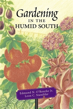 Paperback Gardening in the Humid South Book