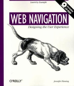 Paperback Web Navigation: Designing the User Experience [With *] Book