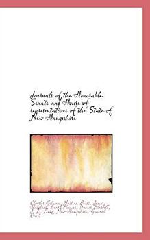 Paperback Journals of the Honorable Senate and House of Representatives of the State of New Hampshire Book