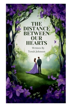 Paperback The Distance Between Our Hearts Book
