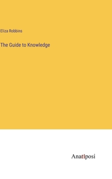 Hardcover The Guide to Knowledge Book