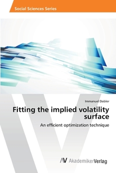 Paperback Fitting the implied volatility surface Book