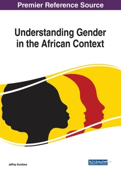 Paperback Understanding Gender in the African Context Book