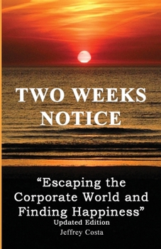 Paperback Two Weeks Notice: Updated Edition Book