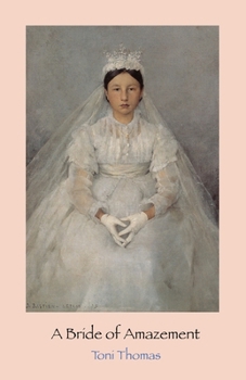 Paperback A Bride of Amazement Book