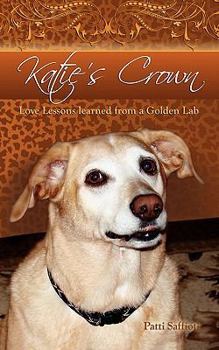 Paperback Katie's Crown Book
