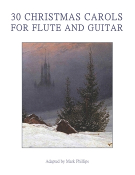 Paperback 30 Christmas Carols for Flute and Guitar Book