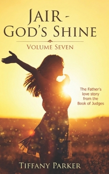 Jair: God's Shine (Judged in Love)