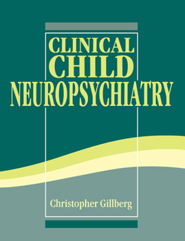 Paperback Clinical Child Neuropsychiatry Book