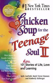 Paperback Chicken Soup for the Teenage Soul II Book