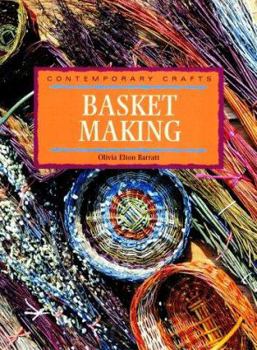 Paperback Basket Making (Contemporary Crafts (New Holland)) Book