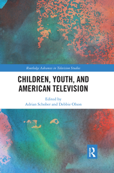 Paperback Children, Youth, and American Television Book